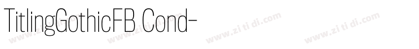 TitlingGothicFB Cond字体转换